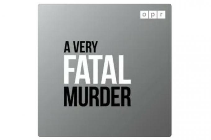 Un podcast de asesinato muy fatal.