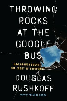 stenen gooien naar de cover van Google Bus Douglas Rushkoff