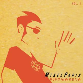 Mikel Paris의 새 EP, HIHOWAREYA의 앨범 커버.