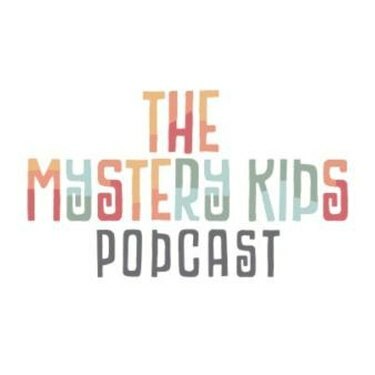 podcast de niños misteriosos