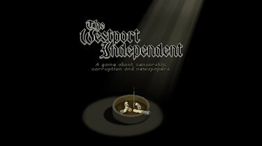 У The Westport Independent ви граєте редактора газети в тоталітарному суспільстві.